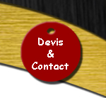 Nos coordonn�es pour tout contact ou devis